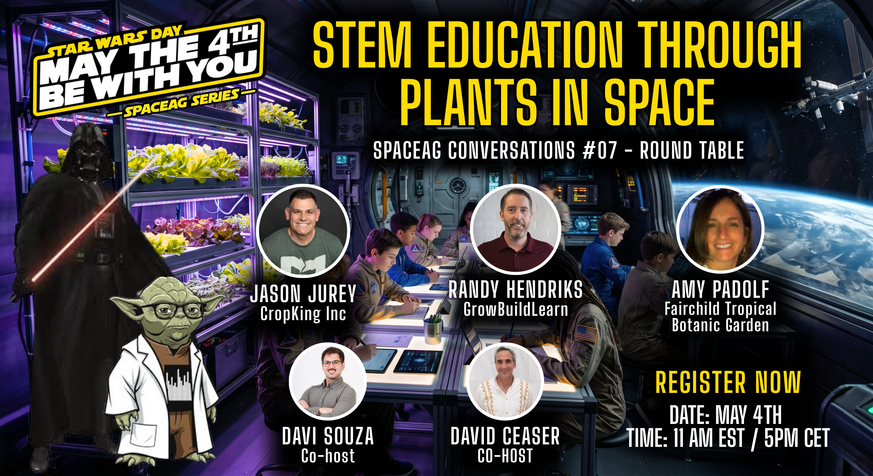 STEM Education through Plants in Space - May the 4th